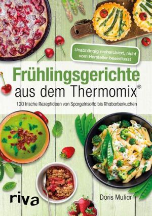 Buch-Tipp: Frühlingsgerichte aus dem Thermomix®